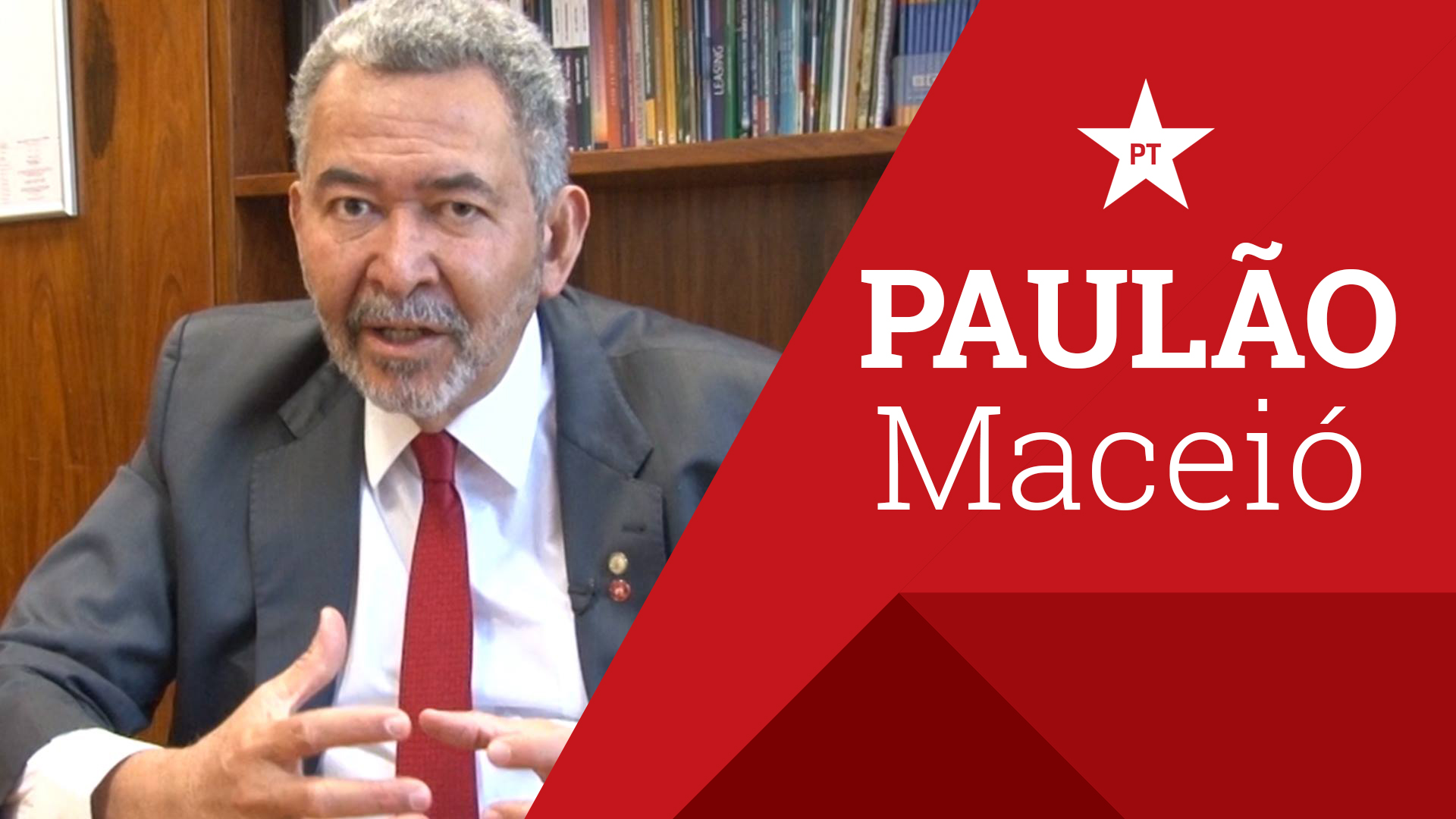 Paulão: Conheça o pré-candidato do PT em Maceió