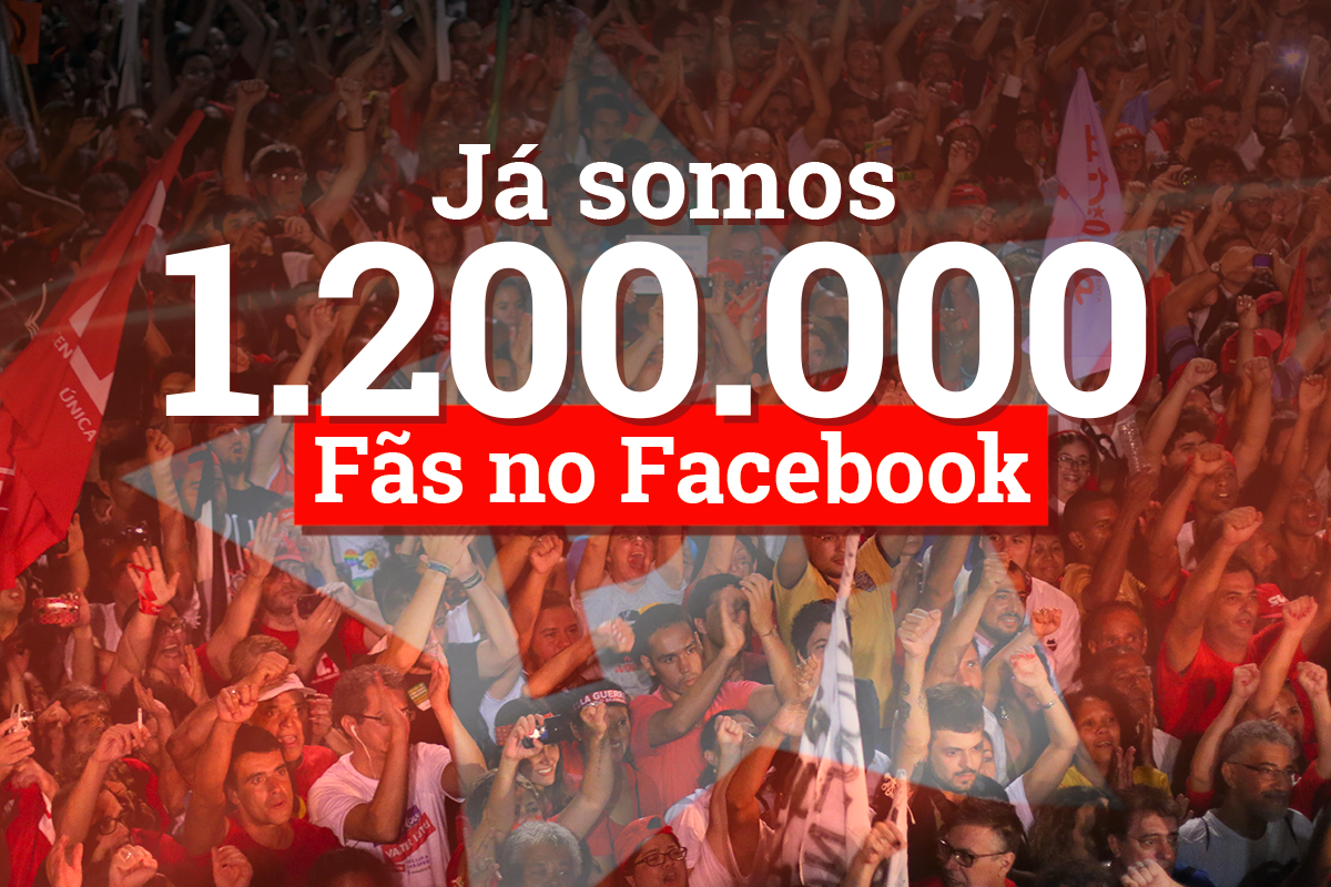 Partido dos Trabalhadores agrega 1,2 milhão de fãs no Facebook