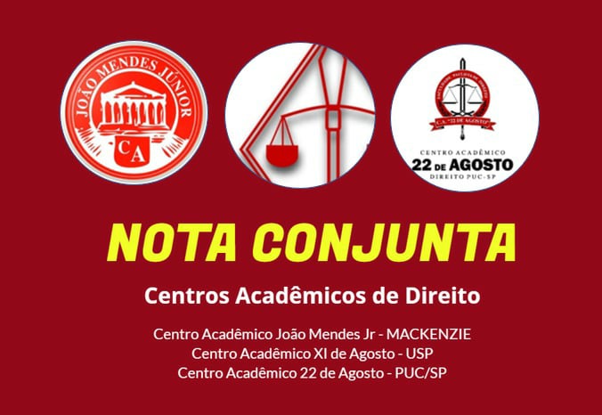 Centros Acadêmicos de Direito da USP, PUC e Mackenzie apoiam Lula