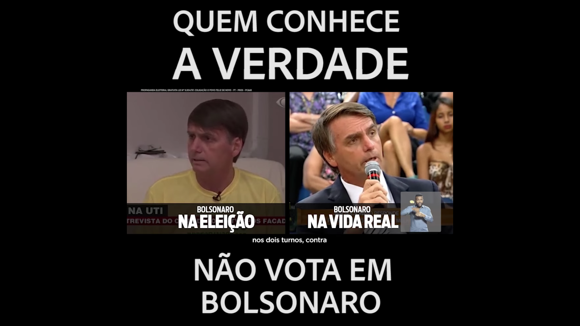 Assista: Quem conhece a verdade não vota em Bolsonaro