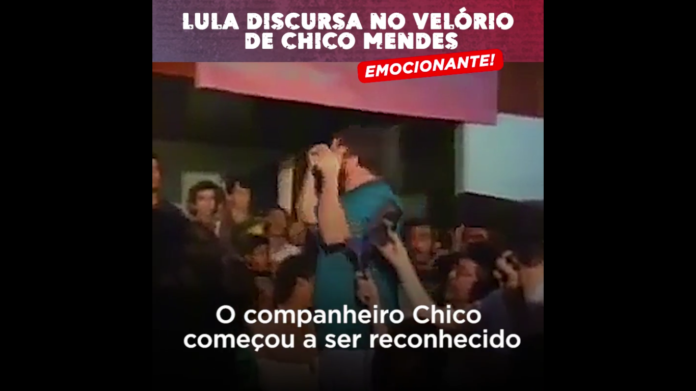 Há 30 anos, Lula prestava homenagem no velório de Chico Mendes