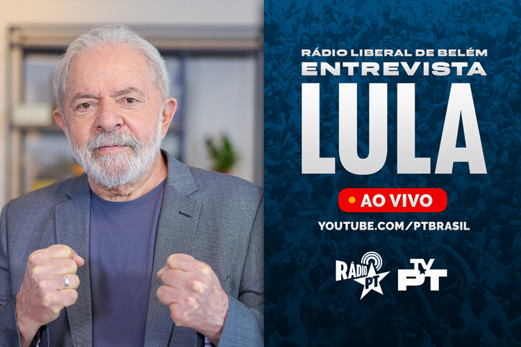 Agora, meio-dia, Lula dá entrevista na Rádio Liberal FM, de Belém