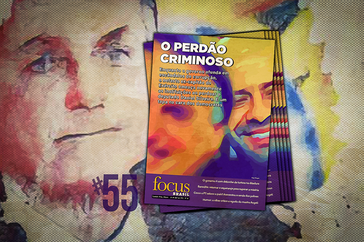 Revista Focus Brasil #55: “O indulto do criminoso” e outros assuntos