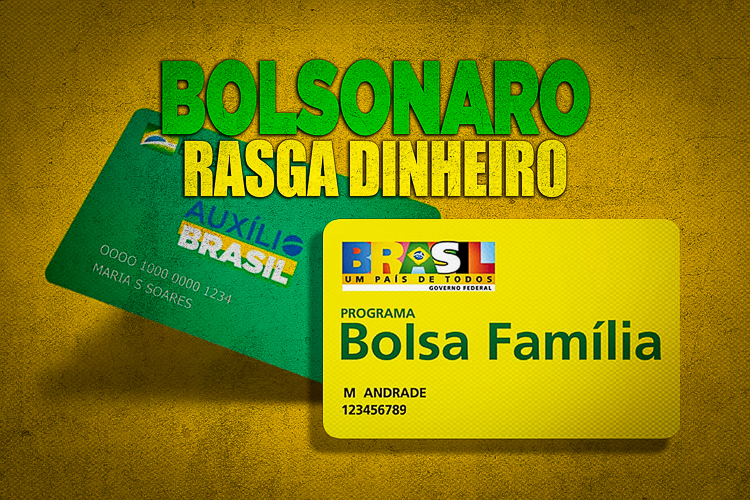 Bolsonaro quer gastar milhões só para tirar nome do Bolsa Família de cartões