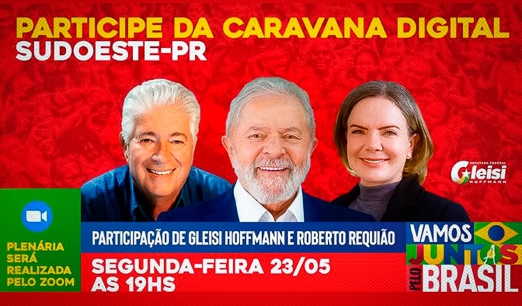 Requião e Gleisi iniciam Caravana Digital pela região Sudoeste do Paraná