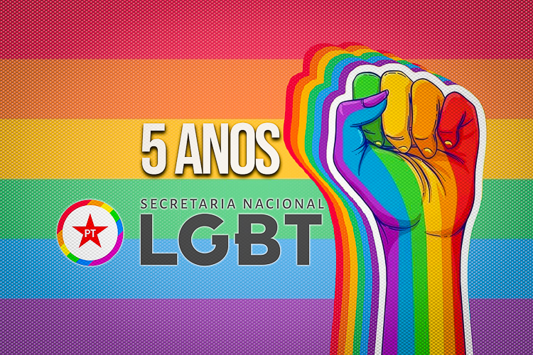 Secretaria Nacional LGBT do PT completa cinco anos de história