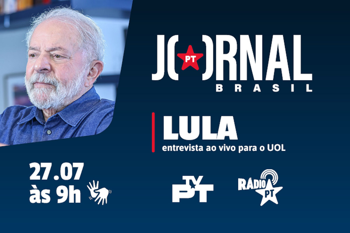 Jornal PT Brasil: Lula concede entrevista ao UOL nesta quarta; assista