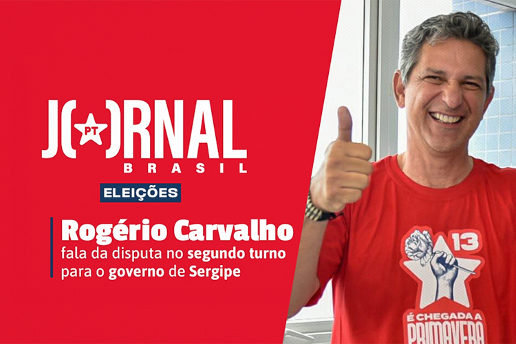 Jornal PT Brasil, nesta quarta (12), com Rogério Carvalho