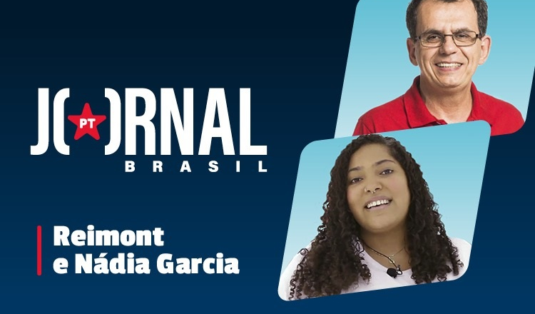 No Jornal PT Brasil: Atuação na Câmara e planos para a juventude, com Reimont e Nádia Garcia