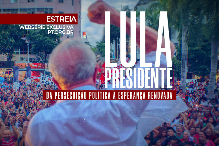 Websérie lembra caminho de Lula até ser eleito presidente pela terceira vez