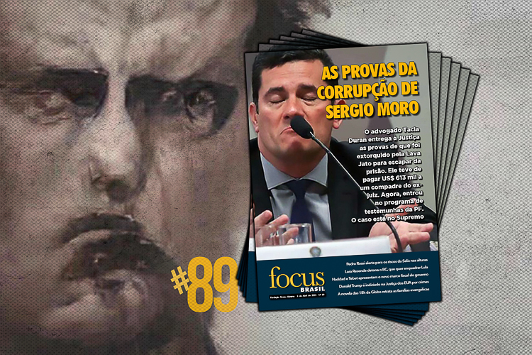 Focus Brasil #89: As provas da corrupção de Sergio Moro