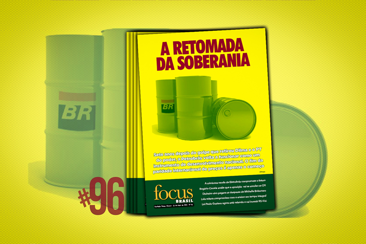 Focus Brasil #96: A retomada da soberania