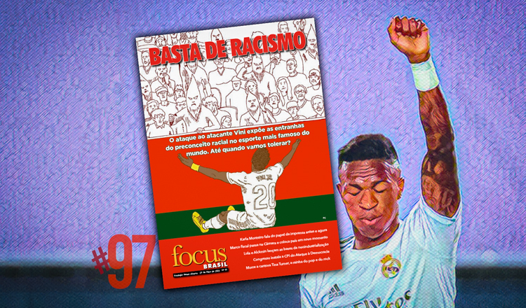 Focus Brasil #97: Basta de racismo