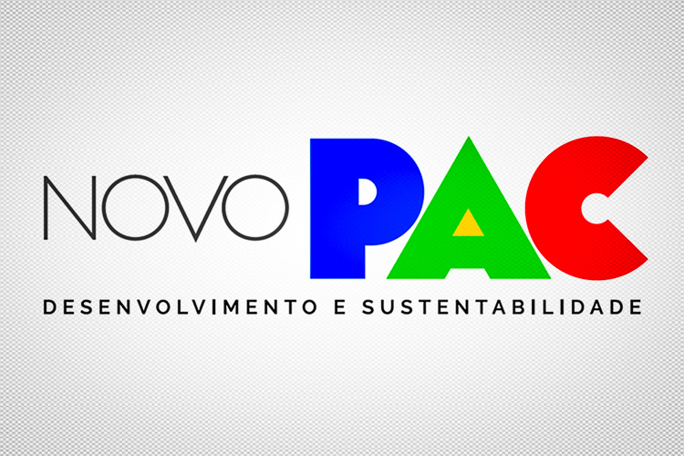 Conheça o Novo PAC, criado para o Brasil crescer de forma sustentável