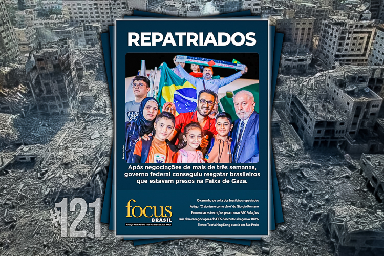 Focus Brasil #121: Repatriados