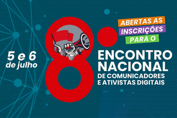 Abertas inscrições para o 8º Encontro Nacional de Comunicadores e Ativistas Digitais