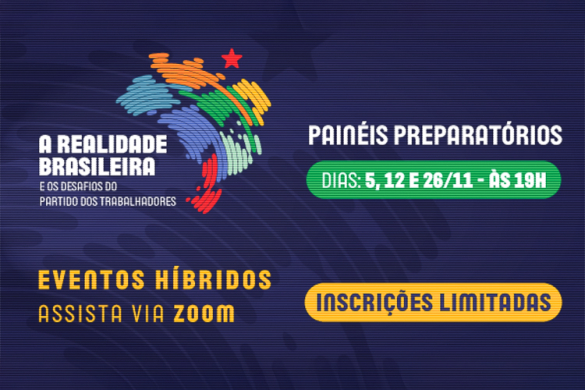 FPA e PT fazem painéis preparatórios para seminário nacional sobre a realidade brasileira