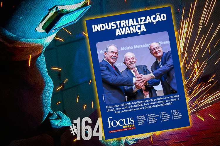 Focus Brasil #164 destaca avanço da indústria brasileira no cenário global