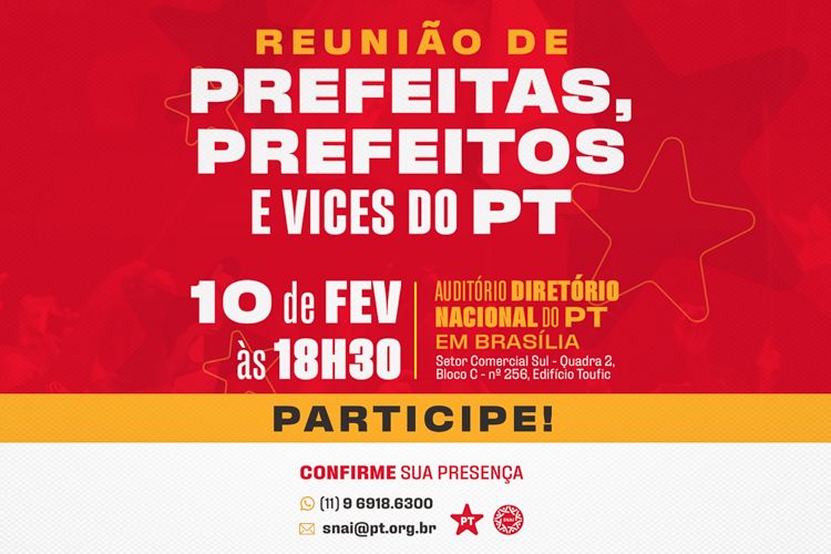 PT faz reunião com prefeitos, prefeitas e vices dia nesta segunda-feira (10)