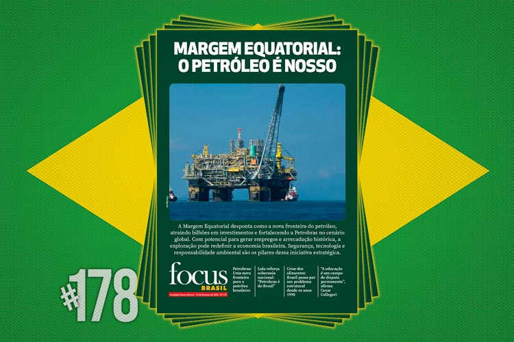 Focus Brasil: Margem Equatorial, o petróleo é nosso