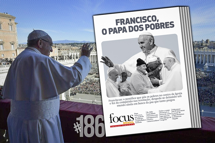 Revista Focus Brasil destaca legado do Papa Francisco no combate à pobreza