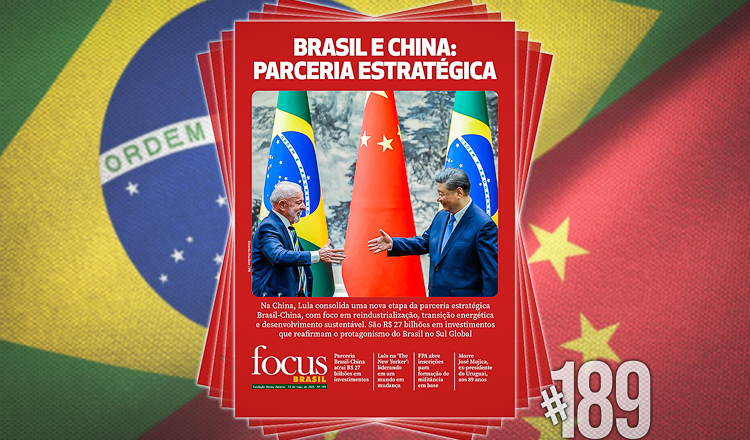 Focus Brasil destaca parceria estratégica em nova fase das relações entre Brasil e China