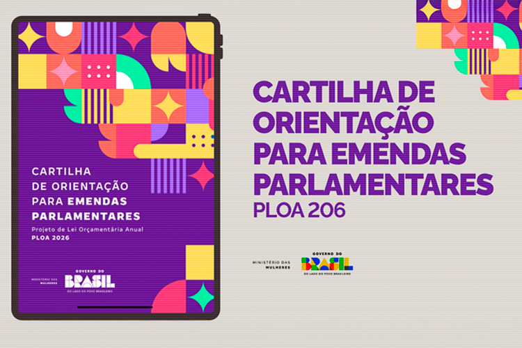 Ministério das Mulheres lança cartilha para orientar emendas parlamentares