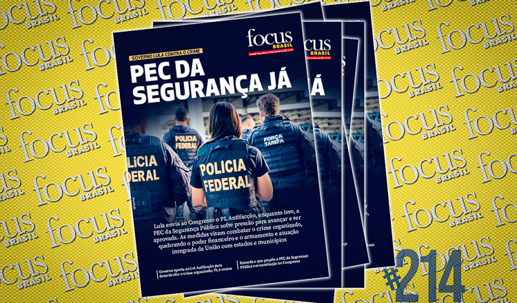 Focus Brasil destaca propostas do Governo Lula para combate ao crime organizado