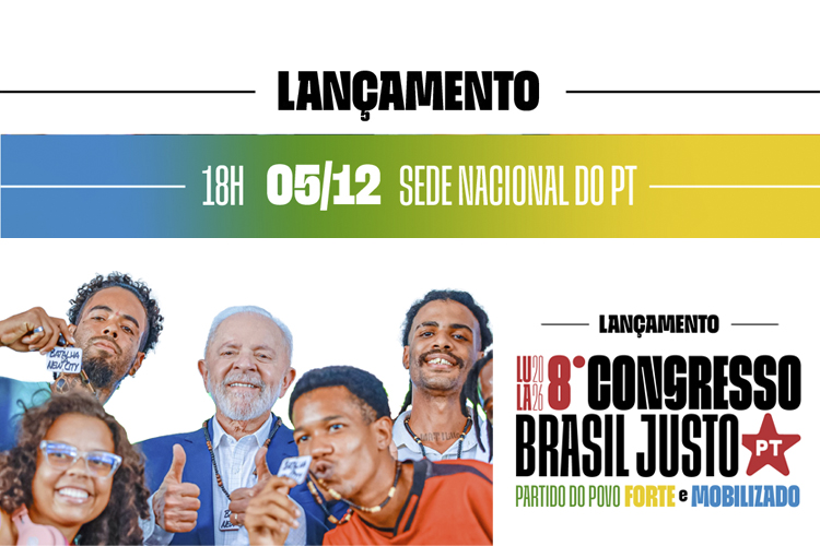 PT lança 8º Congresso Nacional com foco nas eleições de 2026