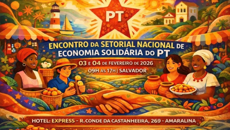 Encontro setorial da Economia Solidária reúne lideranças nacionais do PT