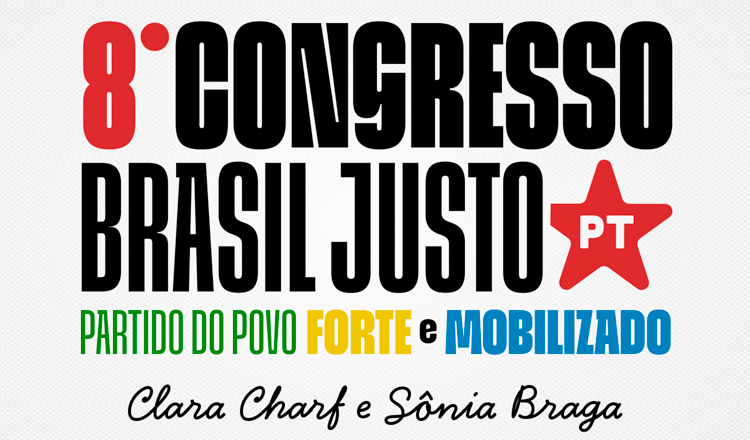 PT realiza 8º Congresso Nacional com foco em Soberania, Reconstrução e Futuro